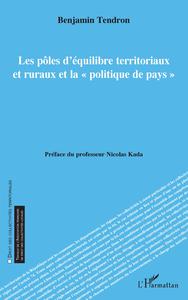 Picture of Les pôles d'équilibre territoriaux et ruraux et la « politique de pays »