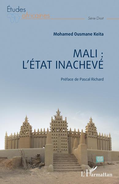 Picture of Mali : L'état inachevé