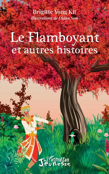 Picture of Le flamboyant et autres histoires