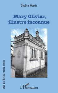 Picture of Mary Olivier, illustre inconnue