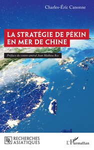 Image de La stratégie de Pékin en mer de Chine