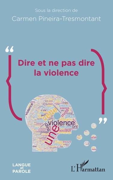 Image de Dire et ne pas dire la violence