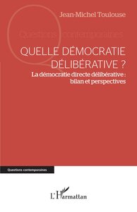 Picture of Quelle démocratie délibérative ?