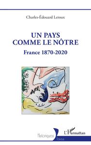 Image de Un pays comme le nôtre