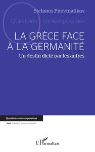 Picture of La Grèce face à la germanité