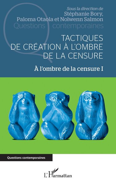 Picture of Tactiques de création à l'ombre de la censure