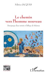 Image de Le chemin vers l'homme nouveau