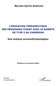Picture of L'éducation thérapeutique des personnes vivant avec le diabète de type 2 au Cameroun