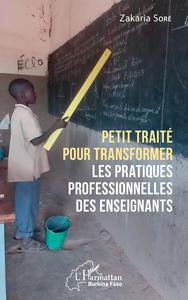 Picture of Petit traité pour transformer les pratiques professionnelles des enseignants
