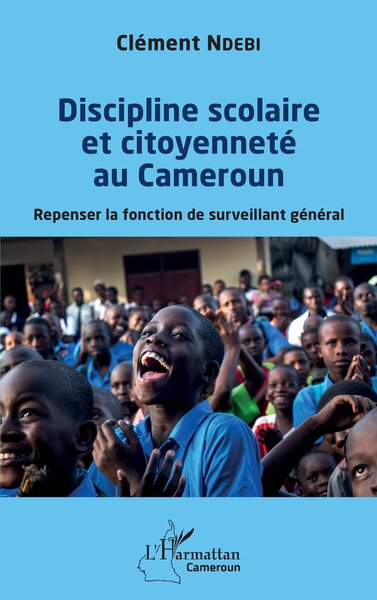 Picture of Discipline scolaire et citoyenneté au Cameroun