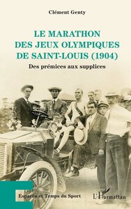Picture of Le marathon des Jeux Olympiques de Saint-Louis (1904)