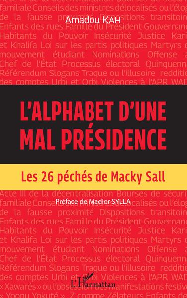 Image de L'alphabet d'une mal présidence