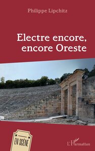 Image de Electre encore, encore Oreste