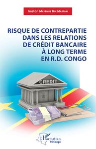 Picture of Risque de contrepartie dans les relations de crédit bancaire à long terme en R.D.Congo