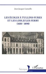 Image de Les écoles à Tullins-Fures et les lois Jules Ferry (1601-1890)