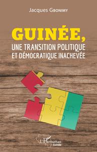 Image de Guinée, une transition politique et démocratique inachevée