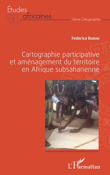 Picture of Cartographie participative et aménagement du territoire en Afrique subsaharienne