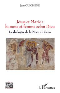 Image de Jésus et Marie : homme et femme selon Dieu