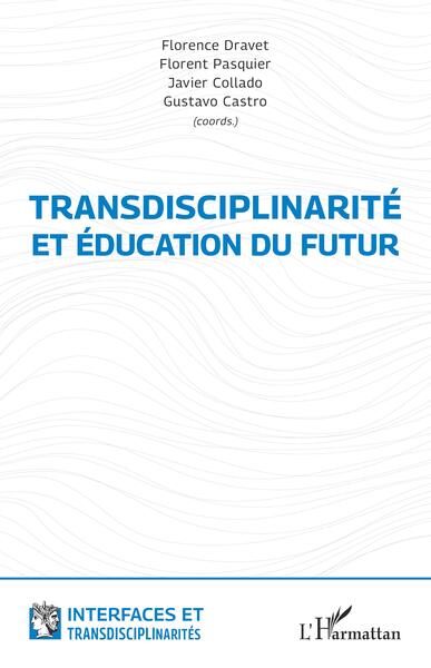 Picture of Transdisciplinarité et éducation du futur