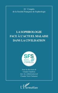 Picture of La sophrologie face à l'actuel malaise dans la civilisation