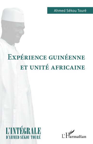 Image de Expérience guinéenne et unité africaine