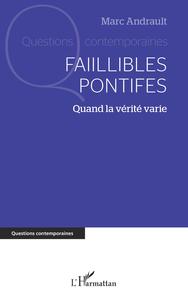 Picture of Faillibles pontifes