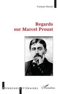 Picture of Regards sur Marcel Proust