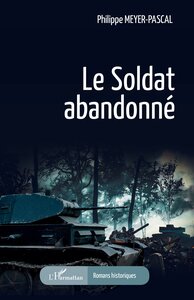 Picture of Le soldat abandonné