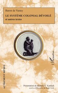Picture of Le système colonial dévoilé et autres textes