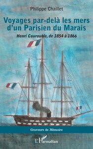 Image de Voyages par-delà les mers d'un Parisien du Marais