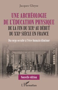 Picture of Une archéologie de l'éducation physique