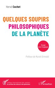 Picture of Quelques soupirs philosophiques de la planète