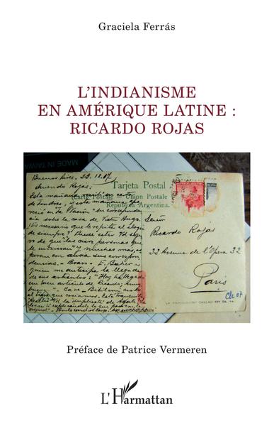 Picture of L'indianisme en Amérique latine : Ricardo Rojas