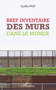 Picture of Bref inventaire des murs dans le monde