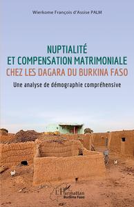Picture of Nuptialité et compensation matrimoniale chez les Dagara du Burkina Faso
