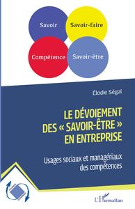 Picture of Le dévoiement des "savoir-être" en entreprise