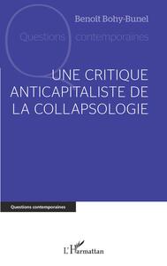 Picture of Une critique anticapitaliste de la collapsologie