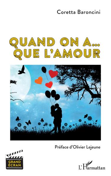 Image de Quand on a... Que l'amour
