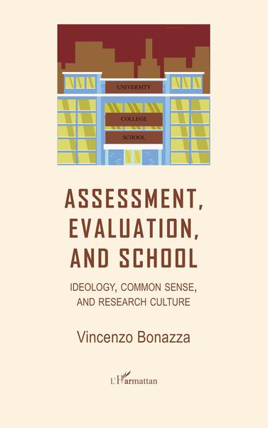 Picture of Assessment, Evaluation, and School