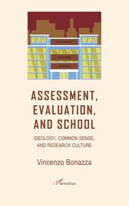 Picture of Assessment, Evaluation, and School