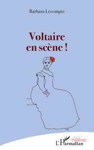 Image de Voltaire en scène !