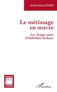 Picture of Le métissage en oeuvre