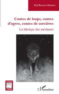 Picture of Contes de loups, contes d'ogres, contes de sorcières