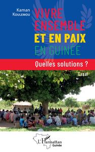 Image de Vivre ensemble et en paix en Guinée