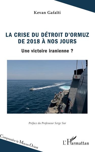 Image de La crise du détroit d'Ormuz de 2018 à nos jours