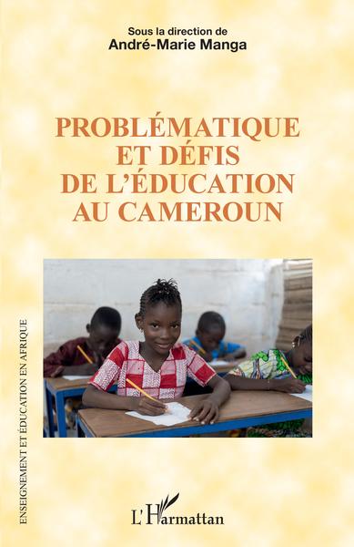 Picture of Problématique et défis de l'éducation au Cameroun