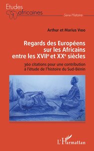 Image de Regards des Européens sur les Africains entre les XVIIe et XXe siècles