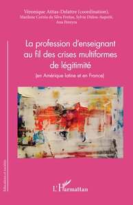Picture of La profession d'enseignant au fil des crises multiformes de légitimité