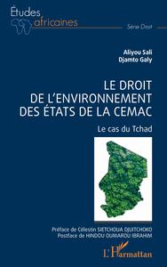 Picture of Le droit de l'environnement des Etats de la CEMAC