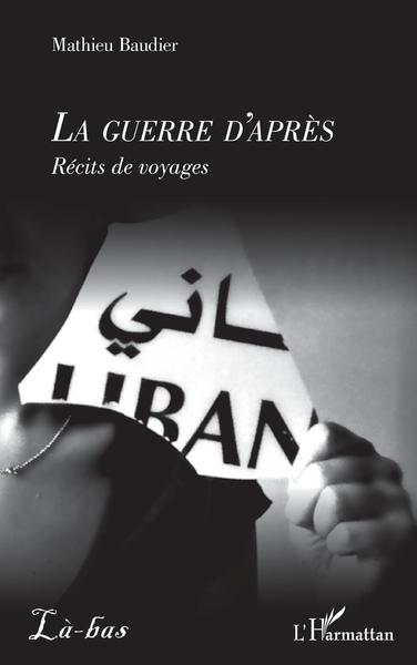 Image de La guerre d'après